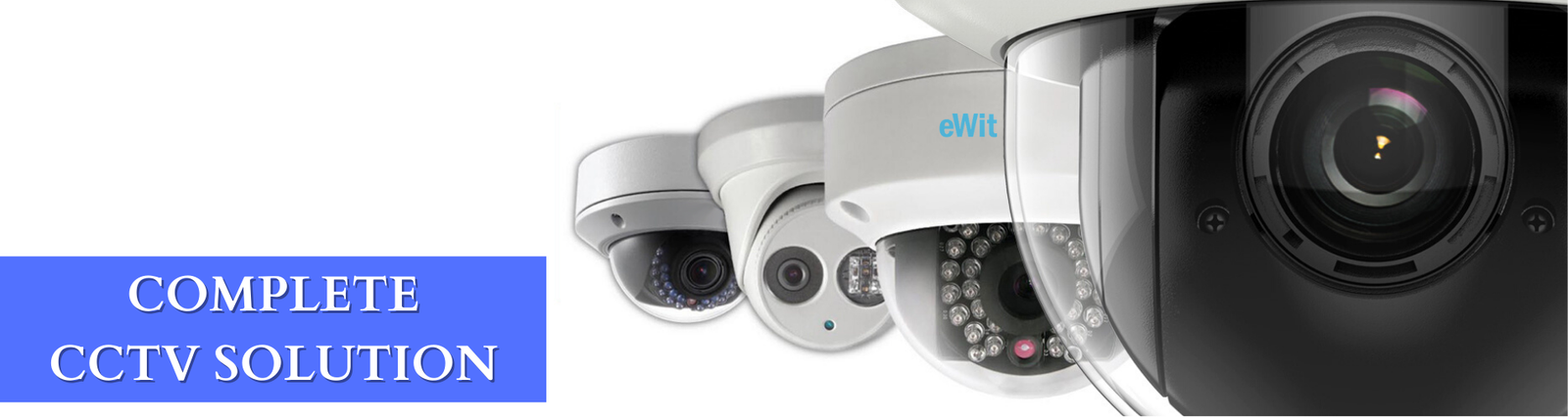 Ewit Infotech - Manufacturers of camera devices, CCTV Camera, tv